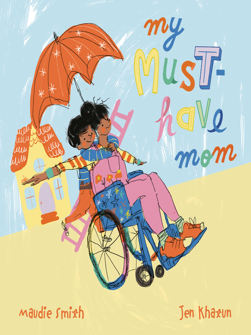 Title details for My Must-Have Mom by Maudie Smith - Available
